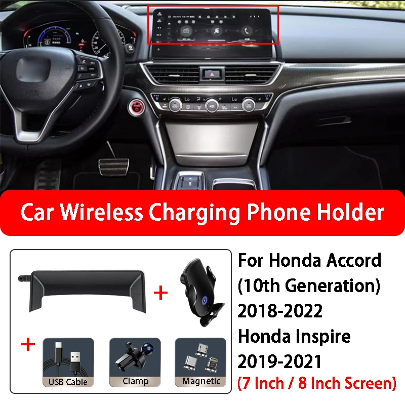 

Car Wireless Charger Phone Holder Screen Navigation Bracket For Honda Accord 10th Generation Inspire 7 Inch 8 Inch Screen