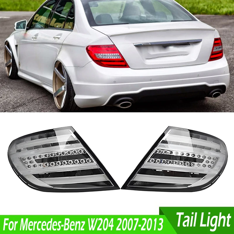 

Upgraded LED Taillights For Mercedes-Benz W204 2007 2008 2009 2010 2011 2012 2013 Tail Light Brake Light Driving Light Assembly