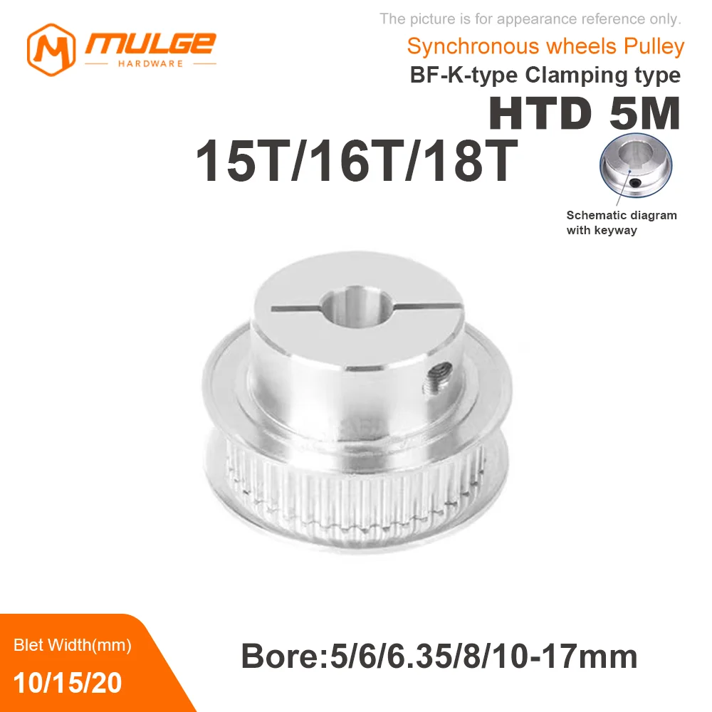 

5M Timing Pulley BF Clamping Type 15T/16T/18Tooth Synchronous Wheels for Belt width 10/15/20mm 3D Printer Accessories