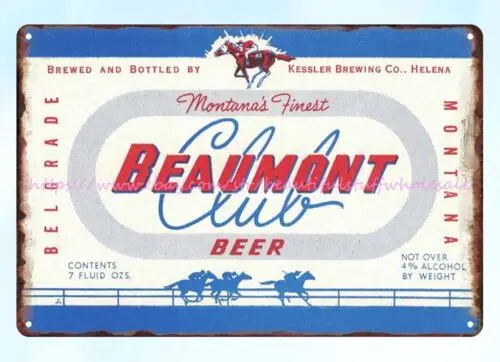 1950s Beaumont Club Beer Kessler Brewing Co Helena MT metal tin sign wall art