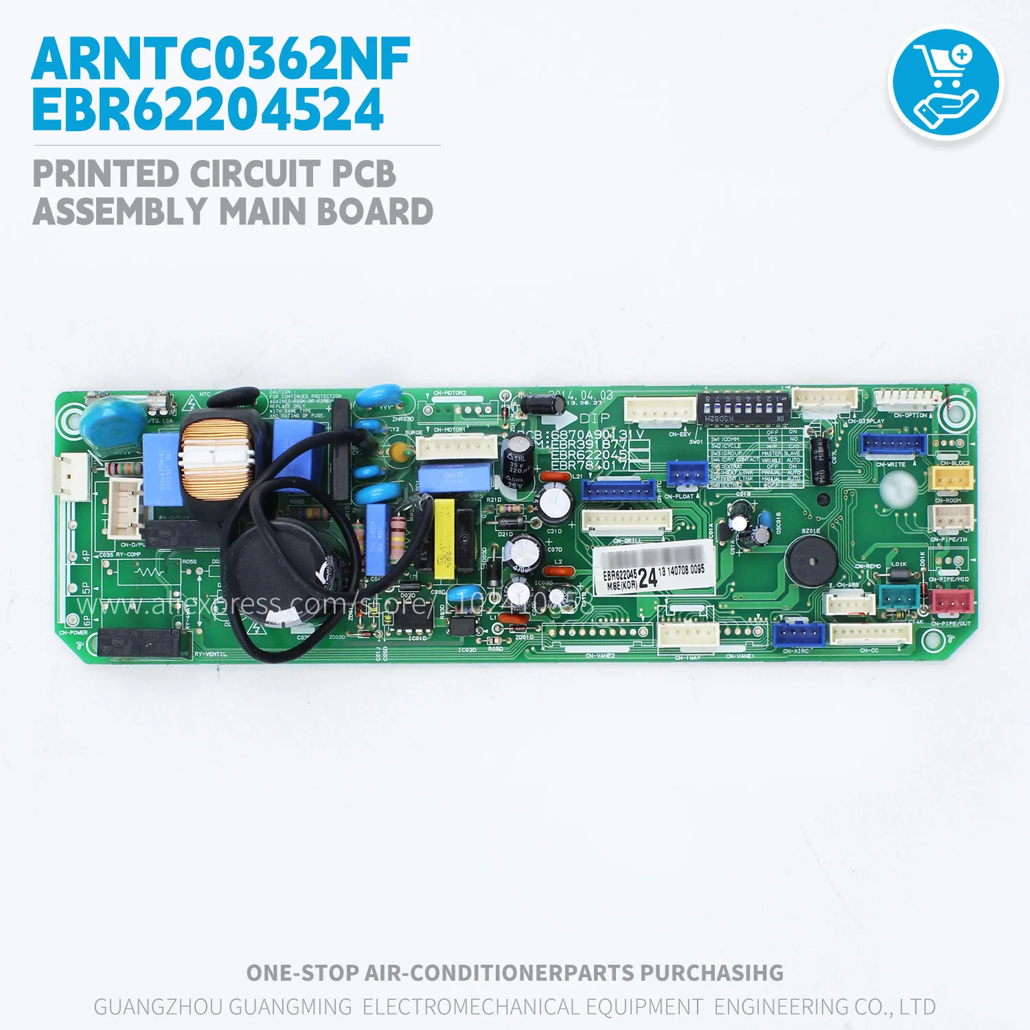 

Printed Circuit Pcb Assembly Main Board EBR62204524 for LG Multi-V Indoor Unit ARNTC0362NF HVAC VRF air conditioner parts new