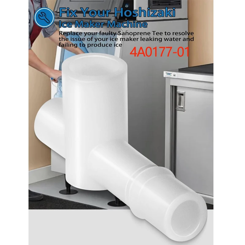 Replacement 4A0177-01 Sanoprene Tee, for 439197-01 Water Line Connector Compatible with Hoshizaki Ice Maker Machine