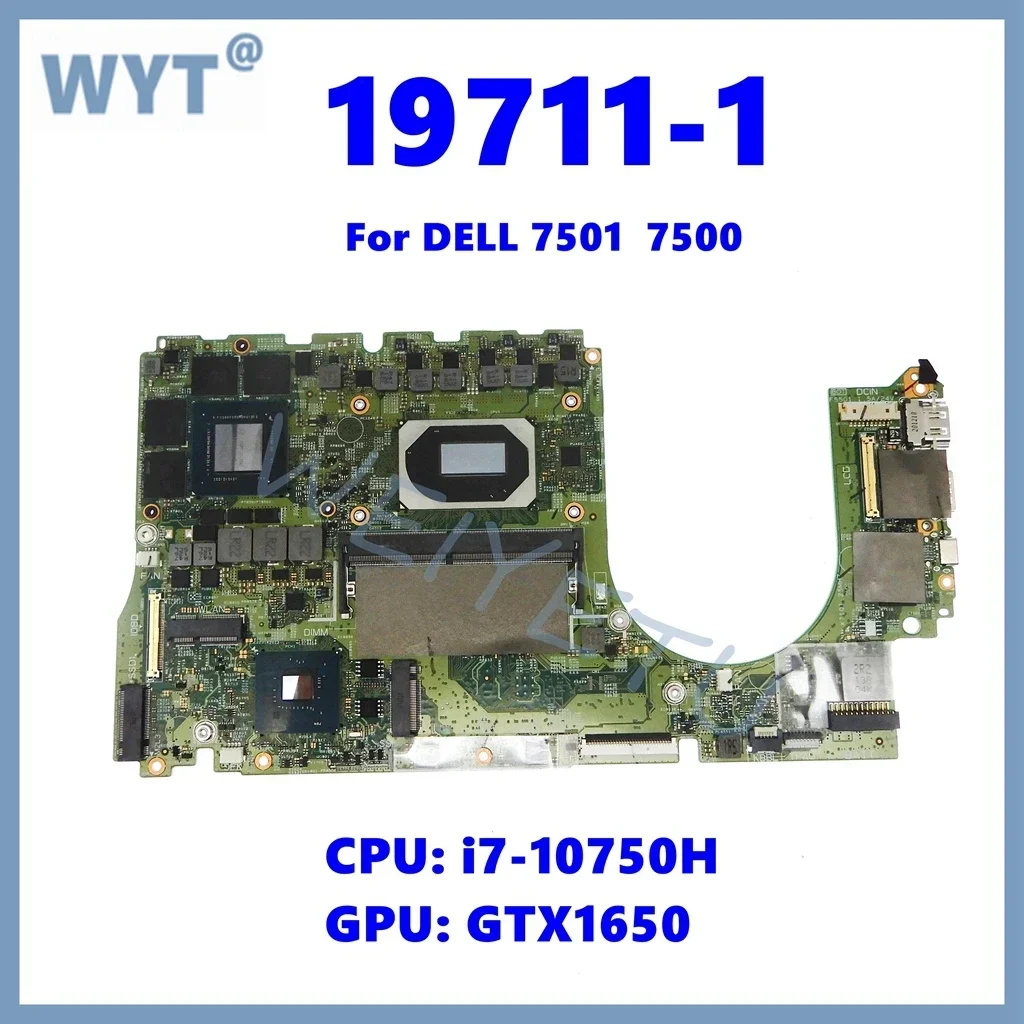 19711-1 09H3PJ Mainboard For DELL Inspiron 7501 Vostro 7500 Laptop Motherboard with i7-10750H CPU GTX1650-V4G GPU 100% Test OK