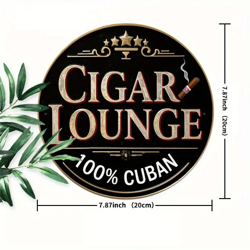 2D Flat Printing, Interesting 'Cigar Lounge' Round Metal Sign, 8X8 Inches Vintage Man Cave Decor, Suitable for Indoor And Outdoo