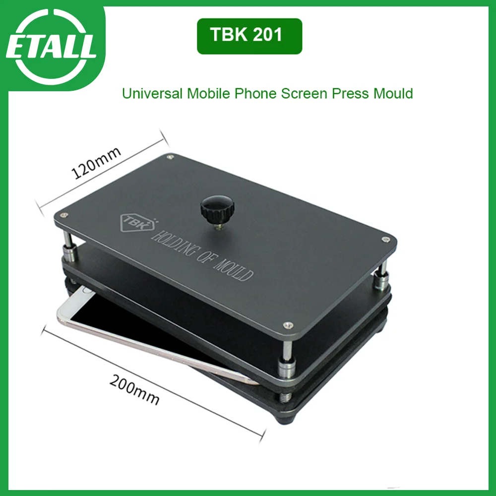 TBK201  Universal Mobile Phone Pressure Mold Frame Dispensing Laminating Protecting Mould Phone Repair Tools