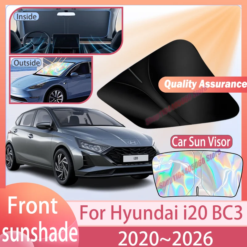 For Hyundai i20 BC3 2020~2026 2025 2024 2023 2022 Front Windshield Sun Visor Cover Anti UV Protection Accessories Car Sunshade