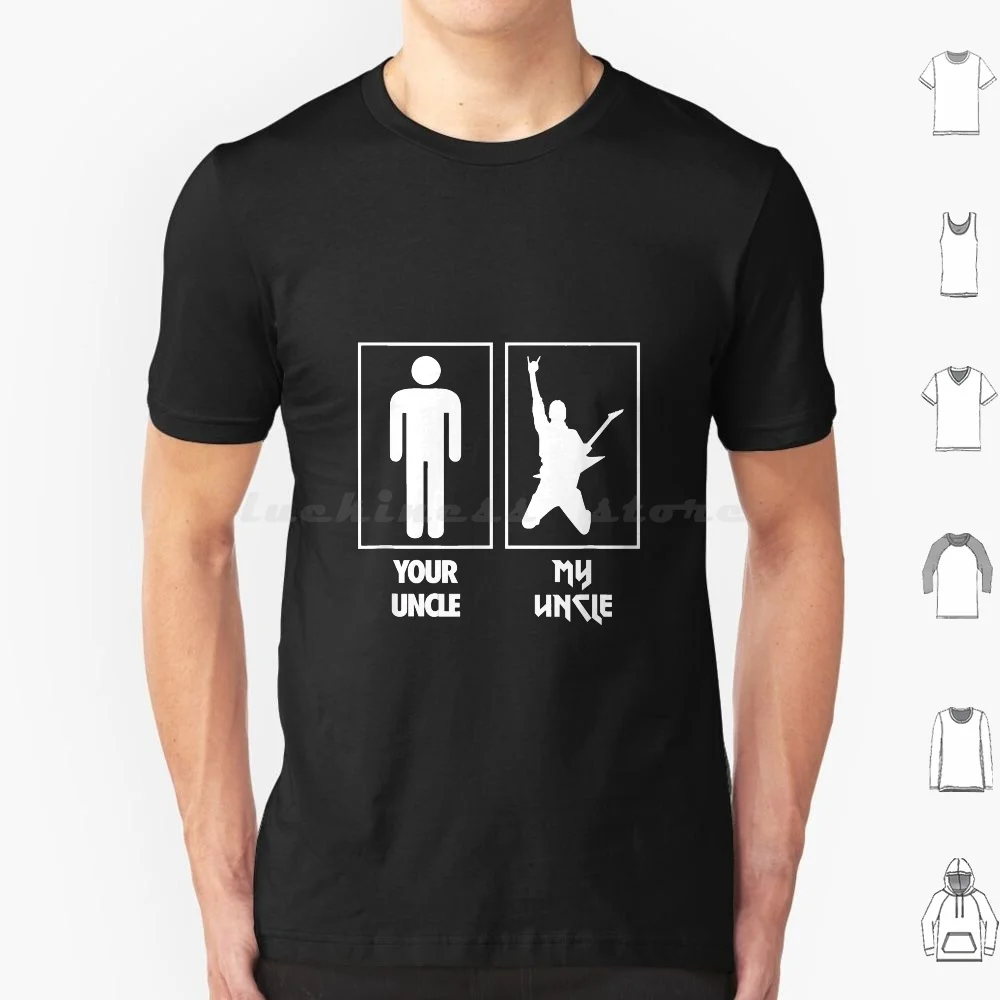 Your Uncle My Uncle Guitar Rocker Rock N Roll Band T Shirt 6xl Cotton Cool Tee Your Uncle My Uncle Guitar Rocker N Roll Band