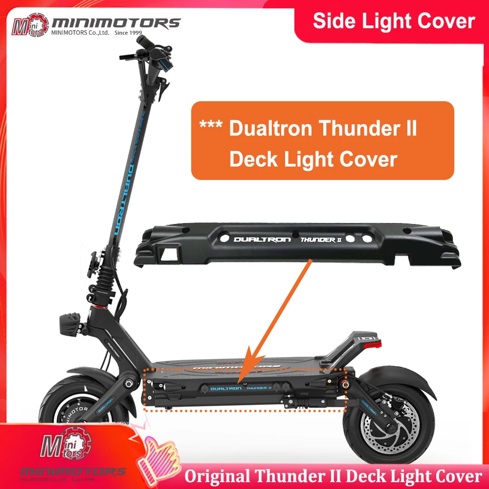 

Original Dualtron Thunder II Deck Side Cover Side Light Cover Minimotor Accessories Suit for Dualtron Thunder II Scooter