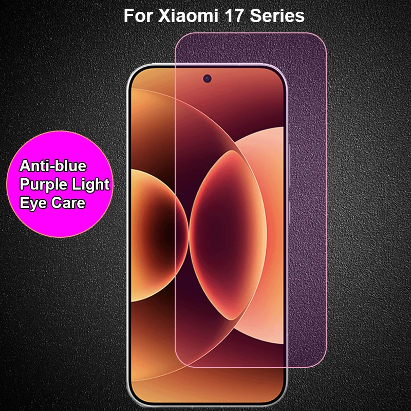 

Для Xiaomi 17 Ultra Pro Max анти-синий фиолетовый светло-лучей уход за глазами закаленное стекло защитная пленка для экрана