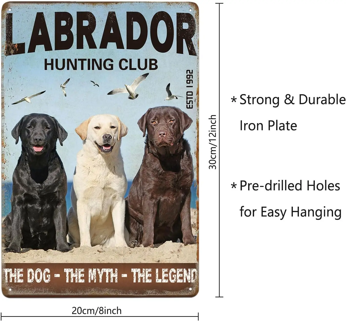 Labrador Retriever Dog Funny Metal Sign Retro Decor Home Bedroom Office Bar Cafe Club Cave Wall Decor Vintage Dog Tin Sign 8x12