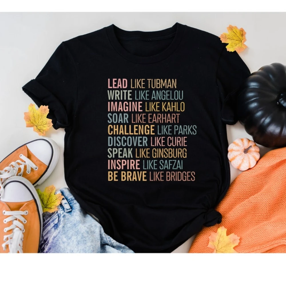 Women's History Month Tshirt Strong Women Tee Empowered Woman Shirt Mother's Day Gift Feminist Shirt Women Rights Tsjirts Tops