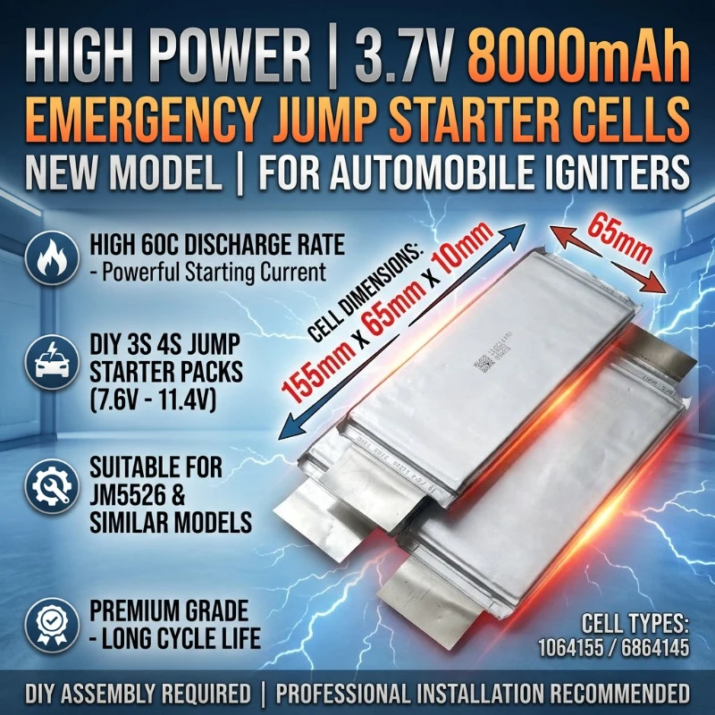 3Units 3.7V 8000mAh 1064155 6864145 60C High Rate Lithium Cell DIY 3S 4S Pack 7.6V 11.4V For JM5526 Car Ignition Jump Starter