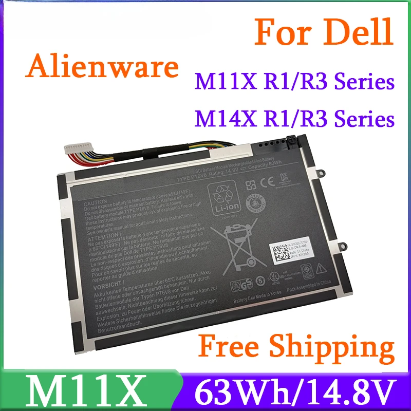 

PT6V8 Battery For DELL Alienware M11x M14x R1 R2 R3 Series P18G X8P6X6 08P6X6 8P6X6 P06T T7YJR P06T002 P18G001 Laptop 14.8V 63Wh