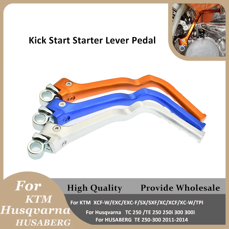 For KTM Husqvarna Motocross Kick Start Starter Lever Pedal TE250 TE300  TE250i TE300i TC250 Husaberg TE 250 300 2014-2020 Bike