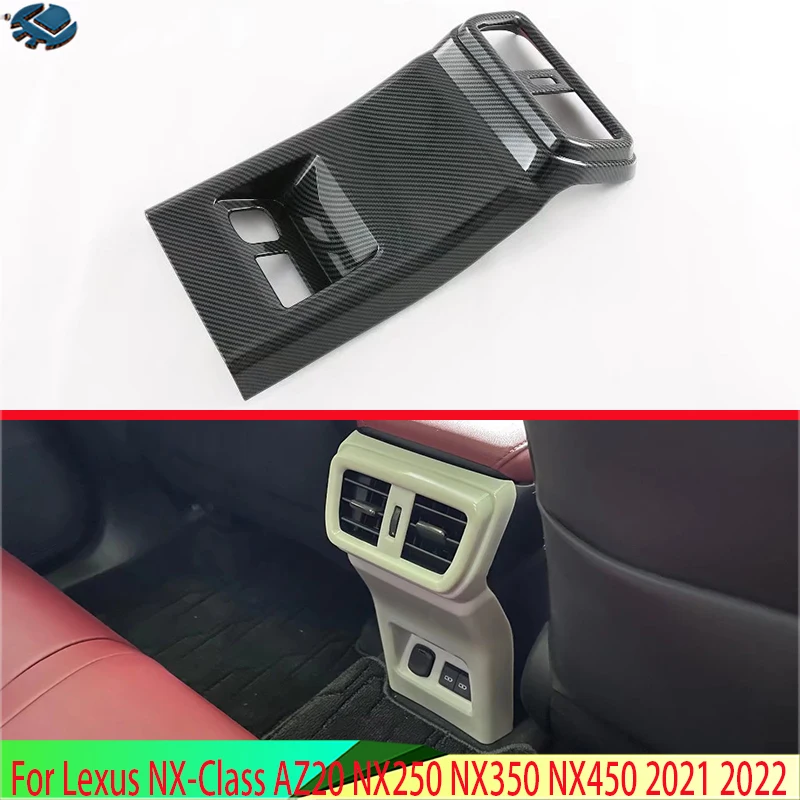 

For Lexus NX-Class AZ20 NX250 NX350 NX450 2021 2022 Carbon Fiber Style Plated Armrest Box Rear Air Vent Frame Trim Cover