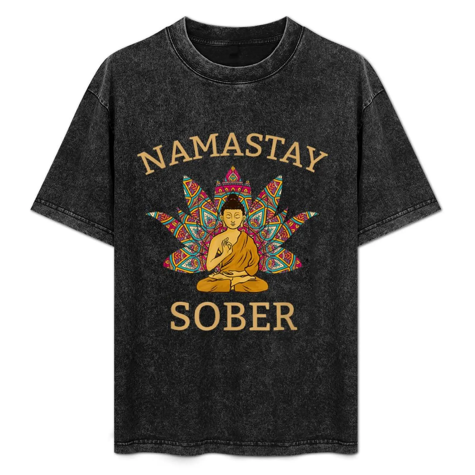 Namastay Sober , funny sobriety yoga T-Shirt graphic t shirts blacks mens workout shirts