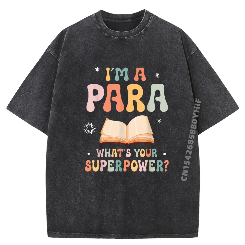 

Мужская футболка Im A Paraprofessional Графические футболки Забавная рубашка Мужская минималистичная стираная футболка Повседневная одежда