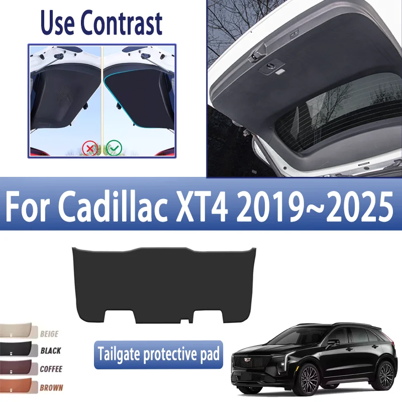 

Car Rear Trunk Door Covers For Cadillac XT4 2019~2025 2022 2024 Protective Anti-dirty Tailgate protective pad Auto Accessories