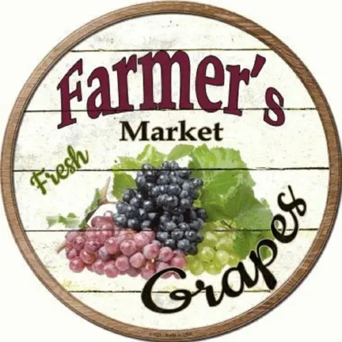 FARMERS MARKET FRESH GRAPES METAL NOVELTY ROUND CIRCULAR SIGN