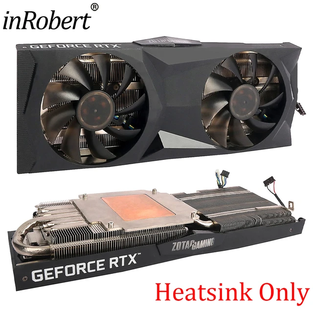 RTX2070 RTX2080 Video Card Heatsink For ZOTAC GAMING GEFORCE RTX 2070 2080  SUPER AMP 8GB GDDR6 Graphics Card Cooling Heatsink - AliExpress