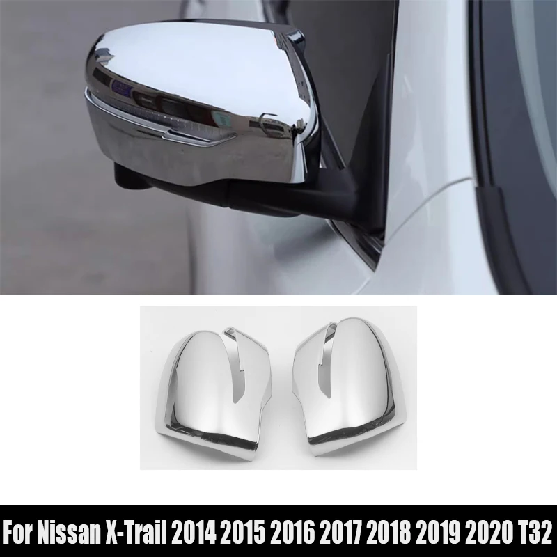 

For Nissan X-Trail 2014 2015 2016 2017 2018 2019 2020 T32 ABS Chrome Accessories Car Rearview Side Mirror Cover Protective Trim