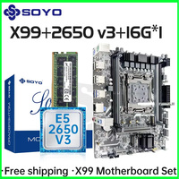 SOYO X99 Motherboard Set With Intel E5 2650 V3 CPU DDR4 16G*1 2133MHz ECC RAM for Desktop Gaming Computer components Mainboard