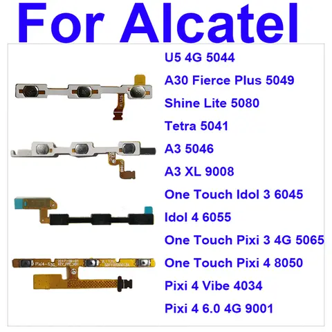 Cable flexible de alimentación y volumen para Alcatel Pixi 4 Vibe OT4034 4034 4034A 4034D botón de encendido/apagado botón de Control cinta flexible