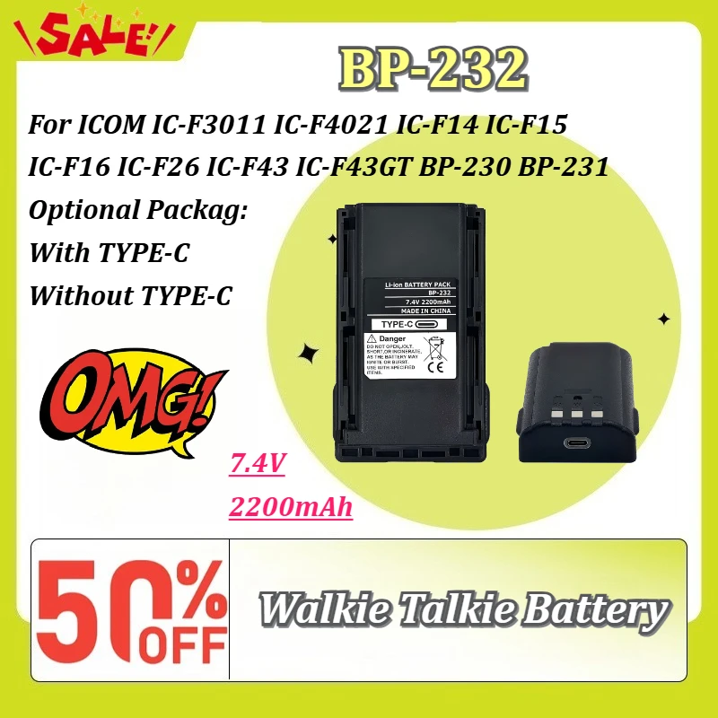 

Type-C BP-232 2200mAh Walkie Talkie Battery for ICOM IC-F3011 IC-F4021 IC-F14 IC-F15 IC-F16 IC-F26 IC-F43 IC-F43GT BP-230 BP-231