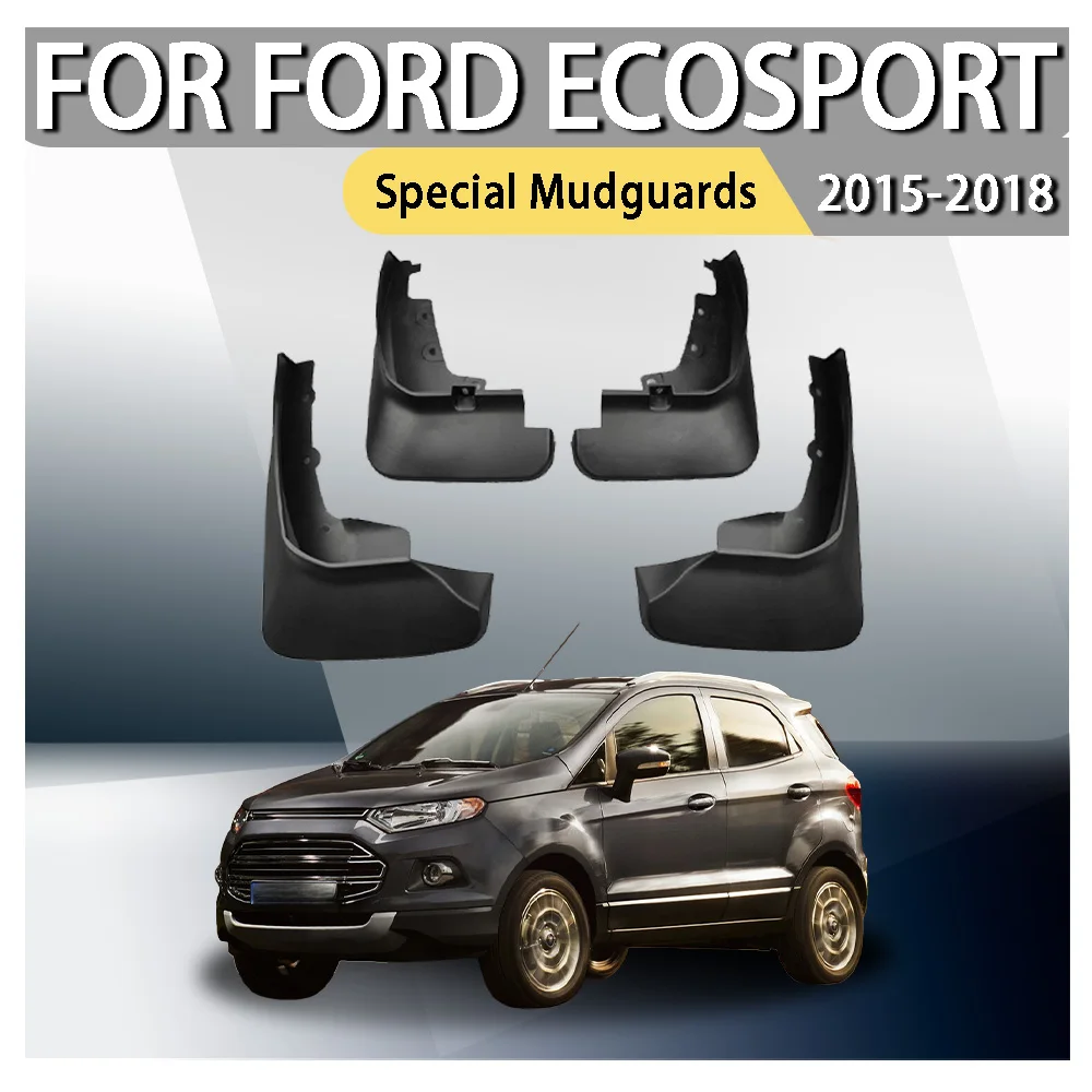 

For Ford EcoSport Special Mudguards 2015 2016 2017 2018 Front Rear Mud Guards Splash Guards with Hardware Kit Car Accessories