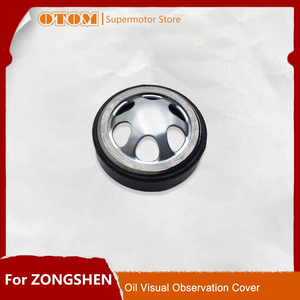 OTOM Motorcycle Oil Visual Observation Window Cover For ZONGSHENG NC250 NC450 ZS177MM ZS194MQ Engine MOTOLAND AVANTIS ENDURO GR