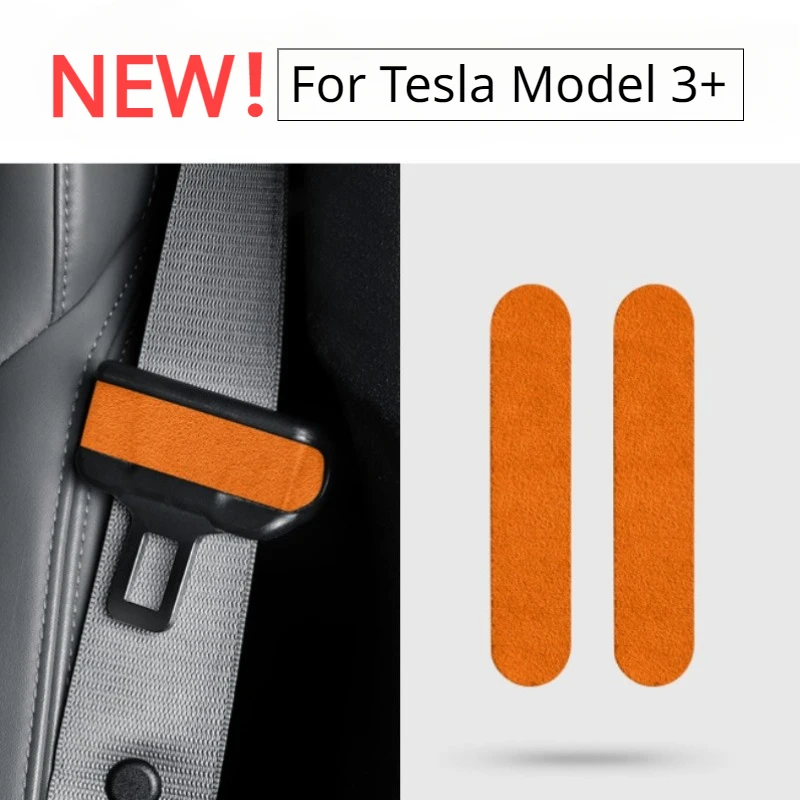 

For Tesla Model 3+ Seat Belt Sticker Alcantara Suede Seat Belt Buckle Decorative Thin Patch New Model3 Highland 2024 Accessories