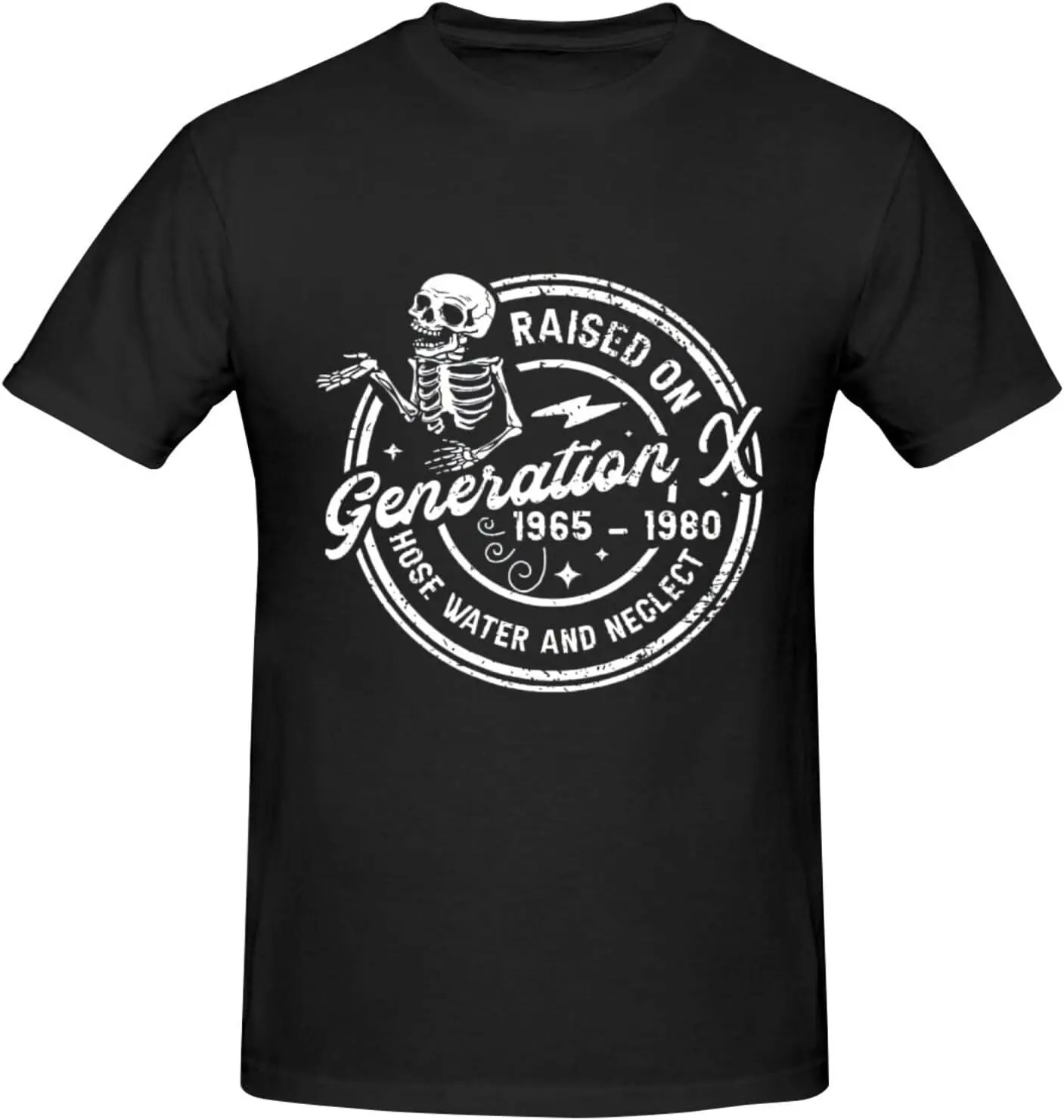 

Funny Gen-X Raised On Hose Water and Neglect for Men Crew Neck Short Sleeve Cotton T-Shirt, Unisex, Classic Style Black