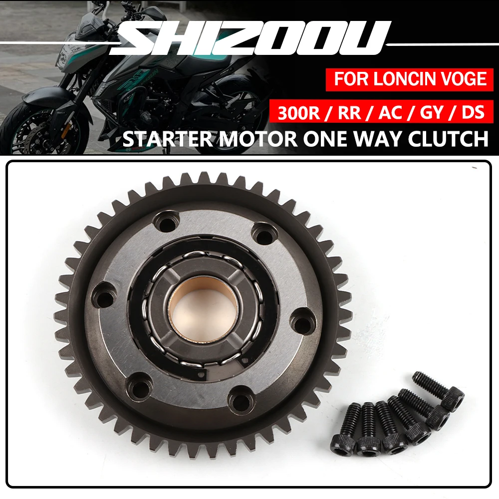 

Starter One Way Clutch Bendix Drive Genuine Parts For Loncin VOGE Valico 300R/RR/AC/GY/DS 300DS LX300-6A