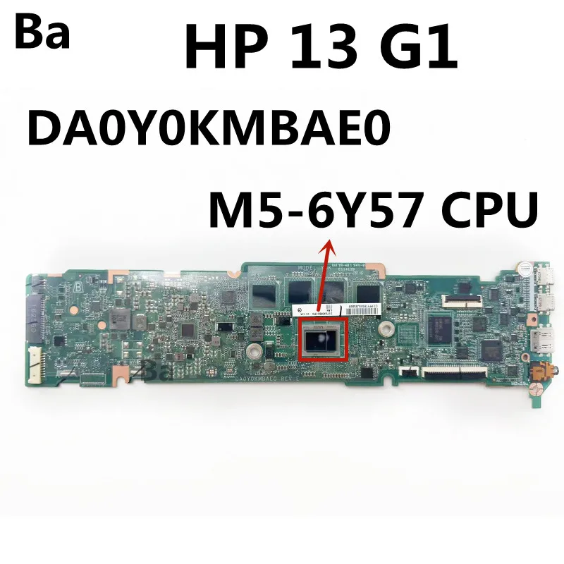 

FOR HP chromebook 13 G1 Laptop Motherboard With DA0Y0KMBAE0 CPU M5-6Y75