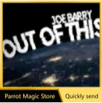 Joe Barry - Out Of This World - Magic tricks（ Parrot Magic Store Download ）