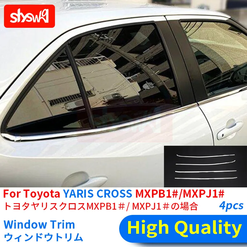 

For TOYOTA 2020 YARIS CROSS MXPB1 MXPJ1 WINDOW TRIM PILLAR SILL TRIM COVER Stainless Steel Automotive Exterior Accessories 4Pcs