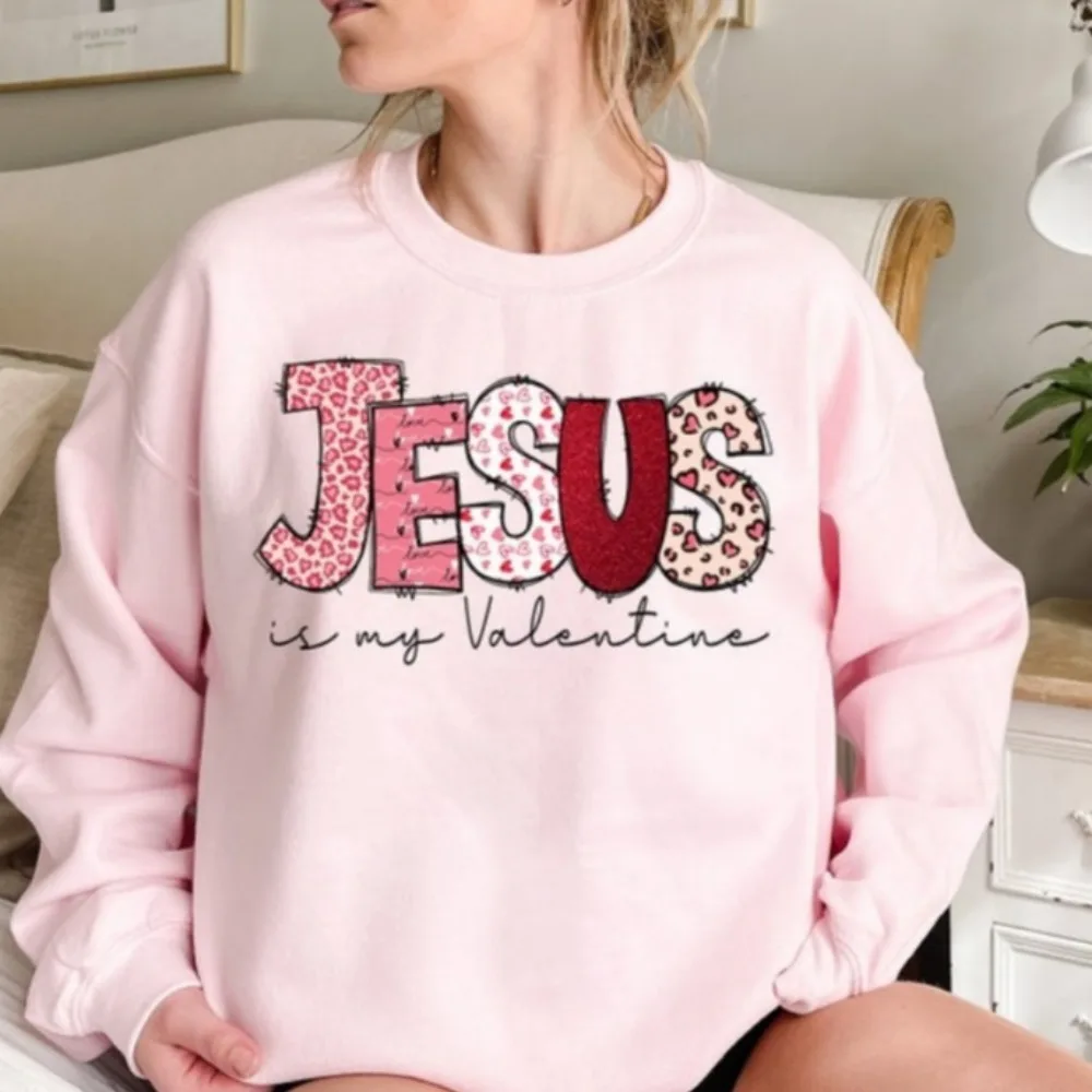 

Jesus Is My Valentine Sweatshirt Valentine Sweatshirt Valentine's Day Sweater Gift for Her Winter Long Sleeve Hoodies Women