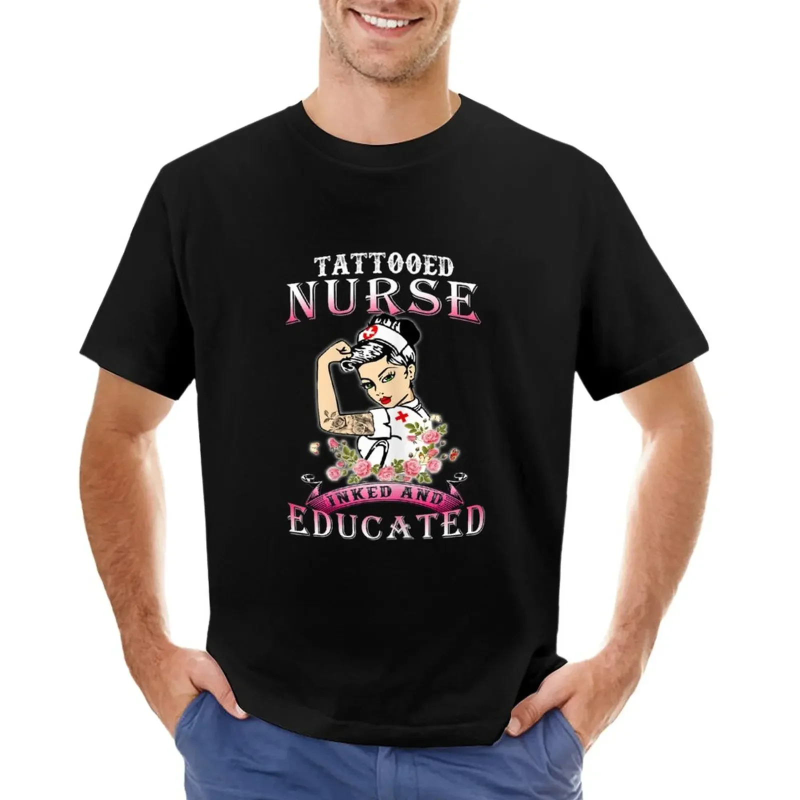 Womens Tattooed Nurse Inked and Educated Tattooed Nurse TShirt120 T-Shirt funnys customs design your own men workout shirt