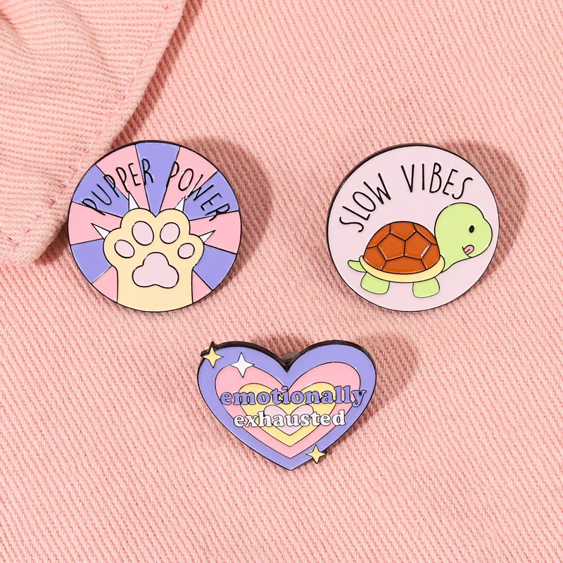 Slow Vibes Enamel Pins Custom Pupper Power Brooches Lapel Badges Animal Cat Paws Turtle Jewelry Gift for Kids Friends