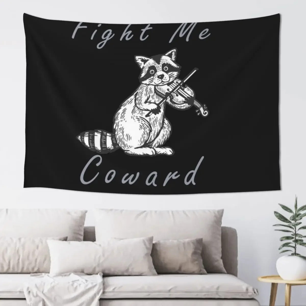 Fight Me Coward Tapestry Outdoor Decor Room Decorating Aesthetic Tapestry