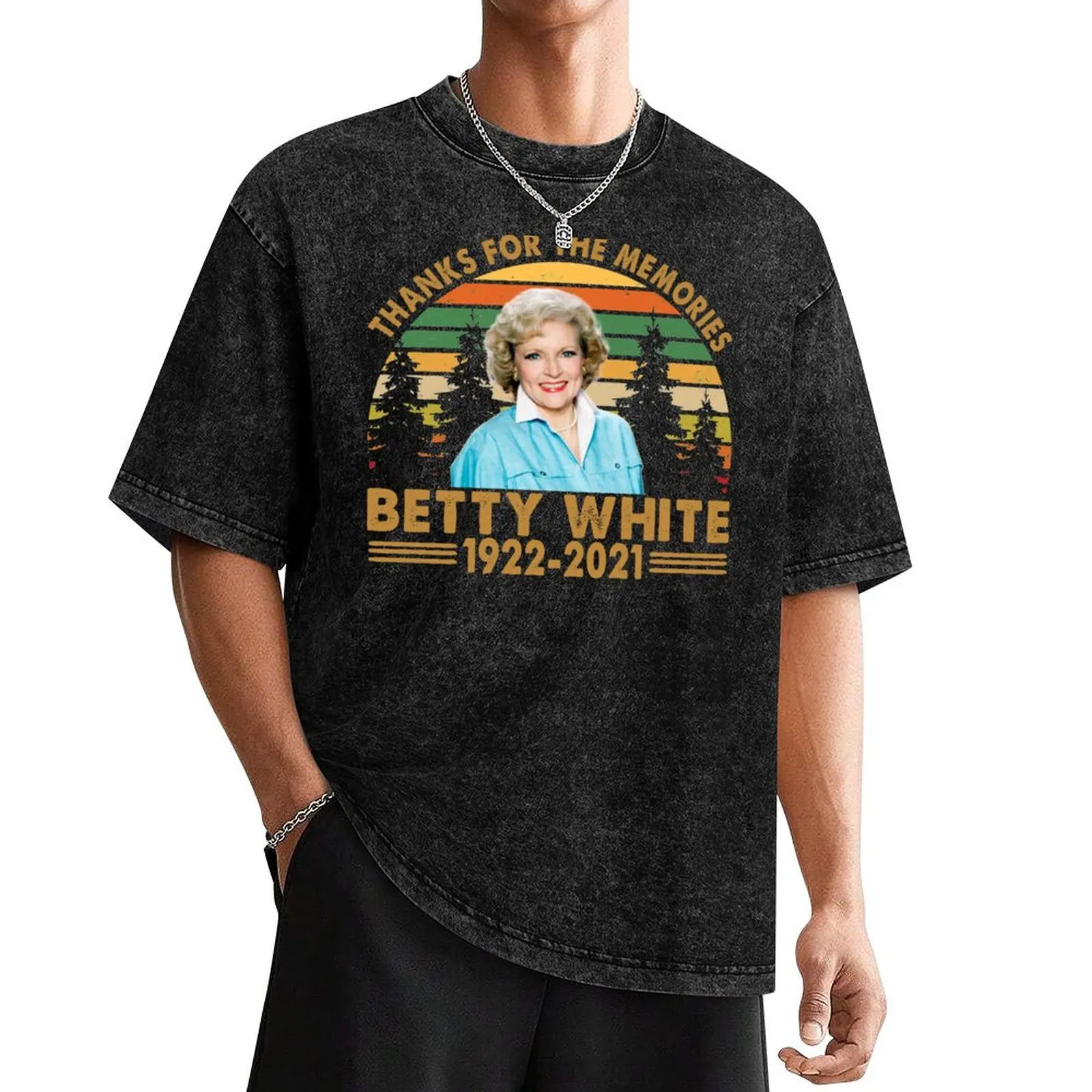 Thanks for the memories Betty White 1922 2021 T-Shirt oversizeds shirts men graphic