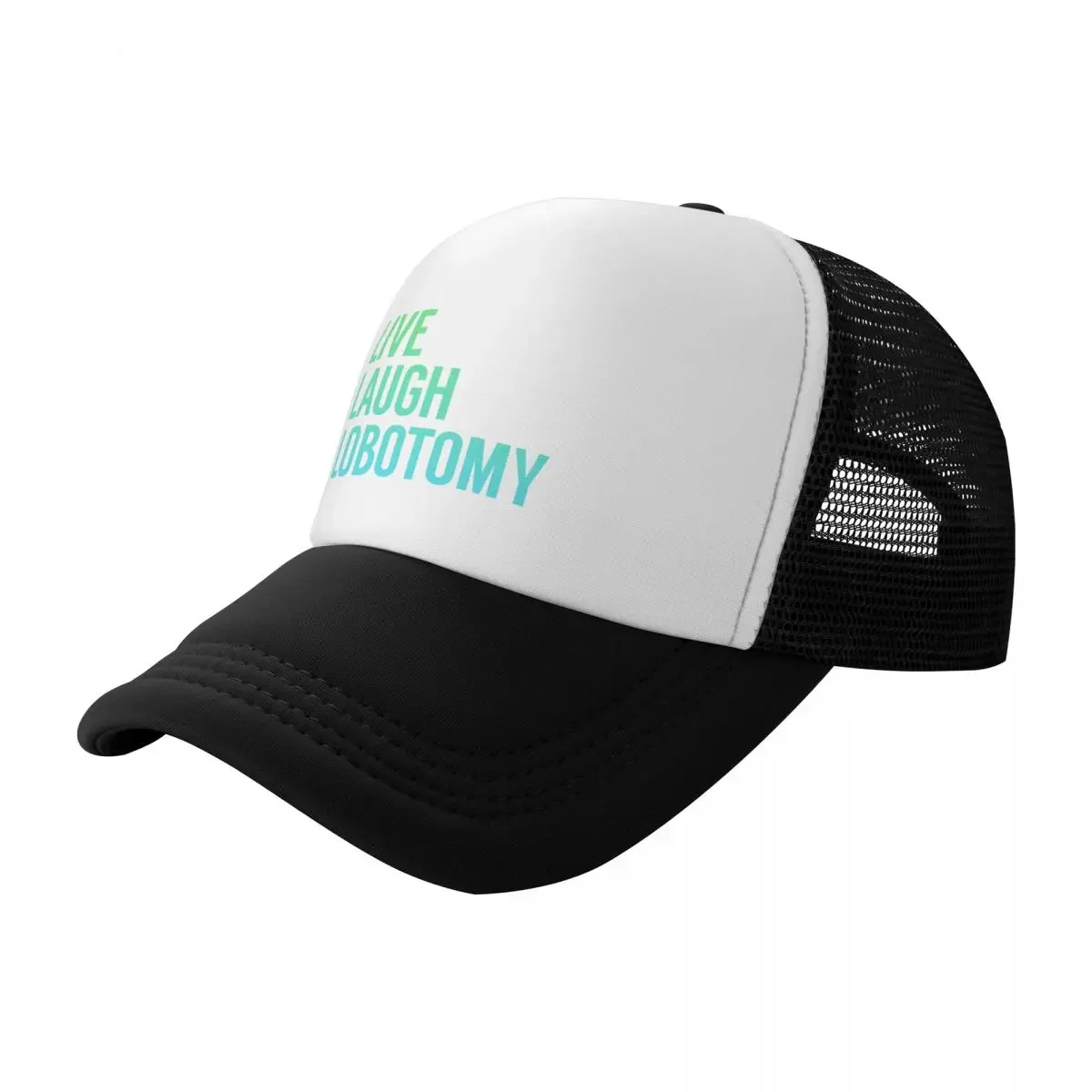 Live Laugh Lobotomy in Blue Green Gradient Baseball Cap custom Hat Bobble Hat Designer Hat Women's Hats For The Sun Men's