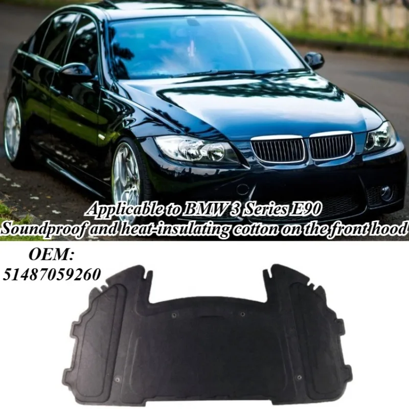 

For BMW 3 Series E90 E91 E92 E93 2005-13 Hood Insulation Pad 51487059264 Noise Heat Absorption Under Protection Car Accessories
