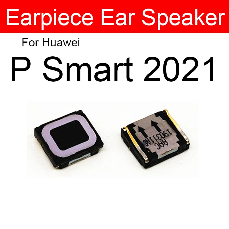 Earpiece Ear Speaker For Huawei Mate 9 10 20 Pro Lite 20X P Smart Plus 2018 2019 2020 2021 Ear Speaker Receiver Speaker Repair