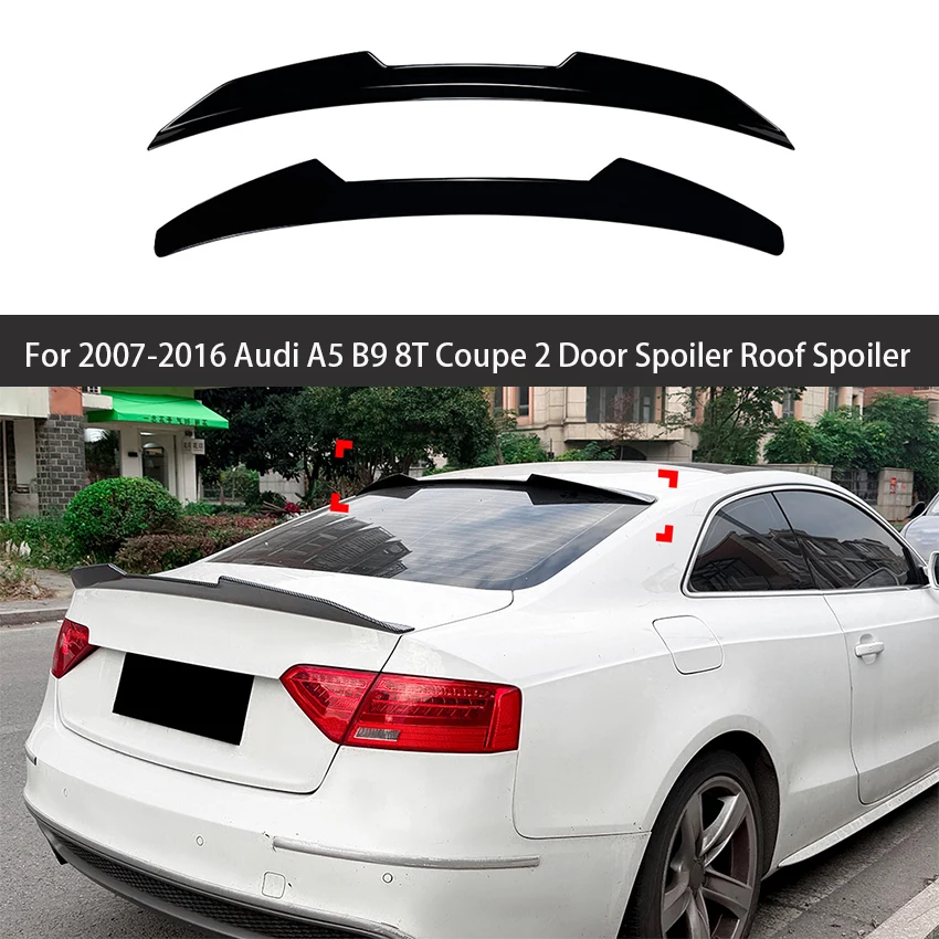 

For 2007-2016 Audi A5 B9 8T Coupe 2 Door ABS Plastic Black Carbon Look Rear Roof Trunk Spoiler Wings Tuning Body Kit Accessories