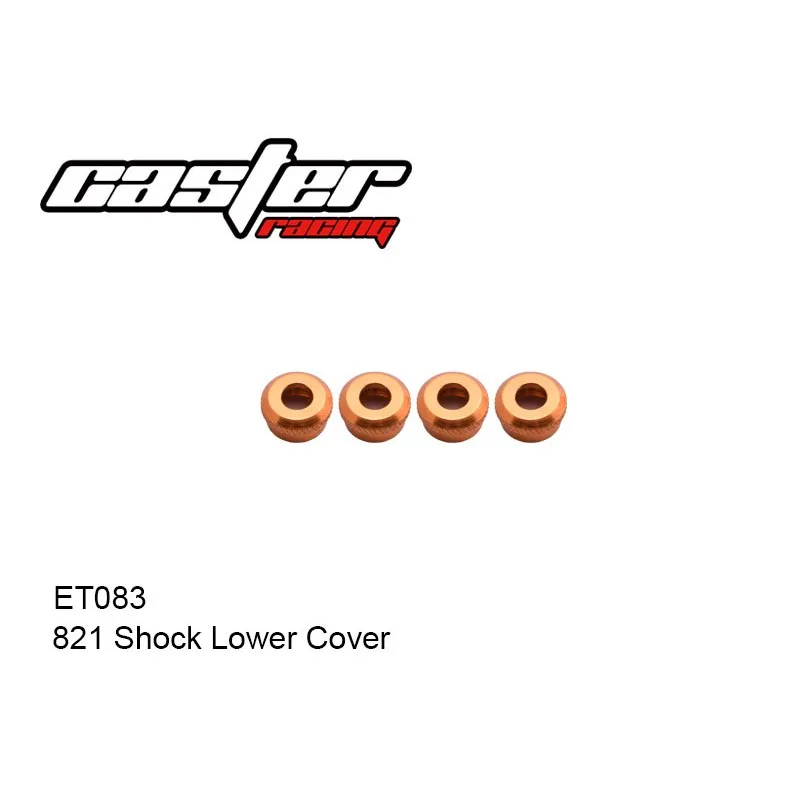 Original Caster Racing ET017 ET083 821 Shock Lower Cover Professional Rc Part