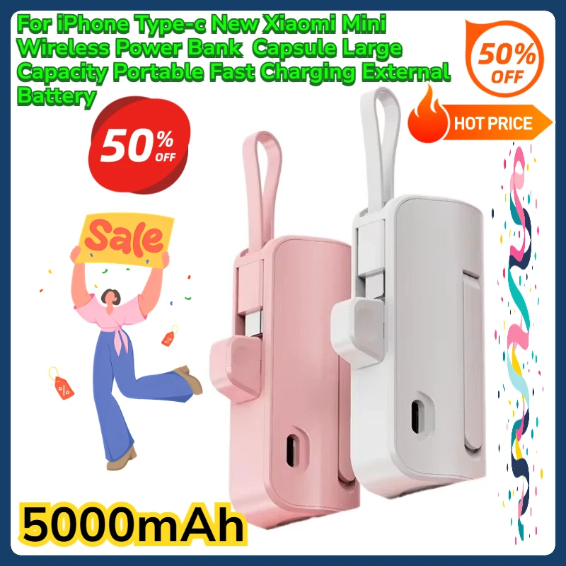 

For iPhone Type-c New Xiaomi Mini Wireless Power Bank 5000mAh Capsule Large Capacity Portable Fast Charging External Battery