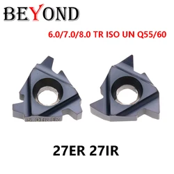 BEYOND 27ER 6.0TR 7.0 8.0 TR ISO 27IR Q55 Q60 4.5UN 4 4.5 UN Carbide Inserts 27mm Big Threading Lathe Cutter 27 ER IR 8 6 7 TR