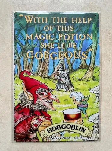 HOBGOBLIN THIS MAGIC POTION SHE'LL BE GORGEOUS METAL SIGN BAR MAN CAVE 20 x 30cm