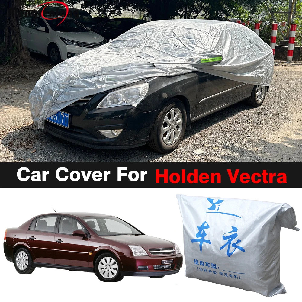 

Car Cover Outdoor Anti-UV Sun Shade Rain Snow Ice Protection Auto Cover For Holden Vectra Sedan Wagon Hatchback